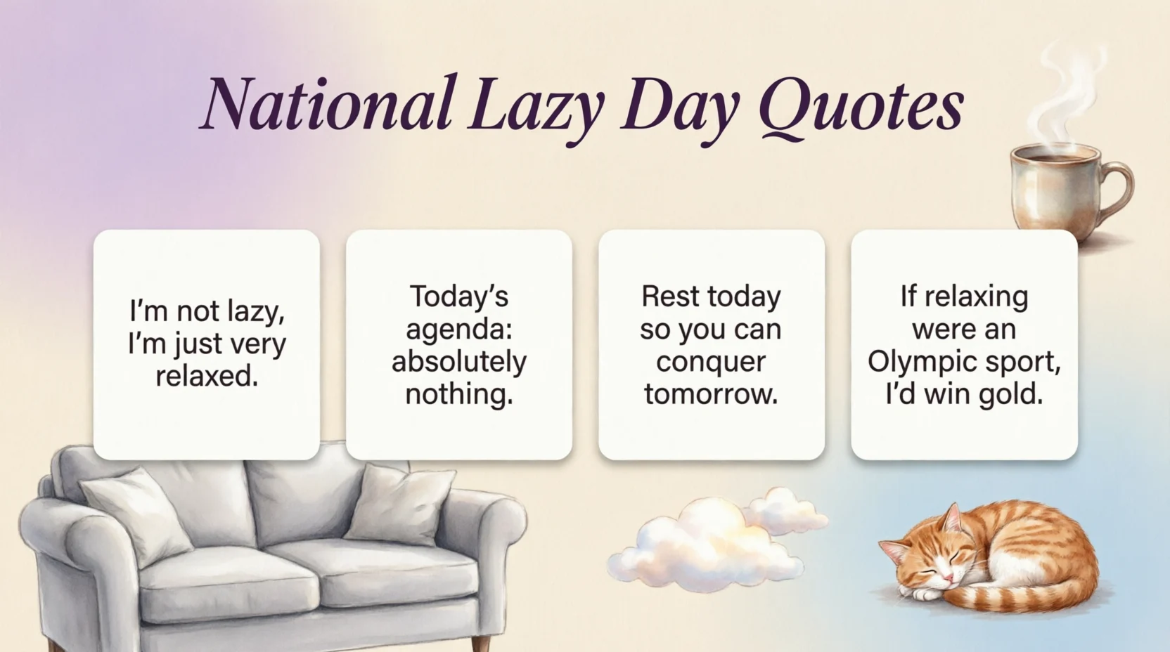 National Lazy Day Quotes